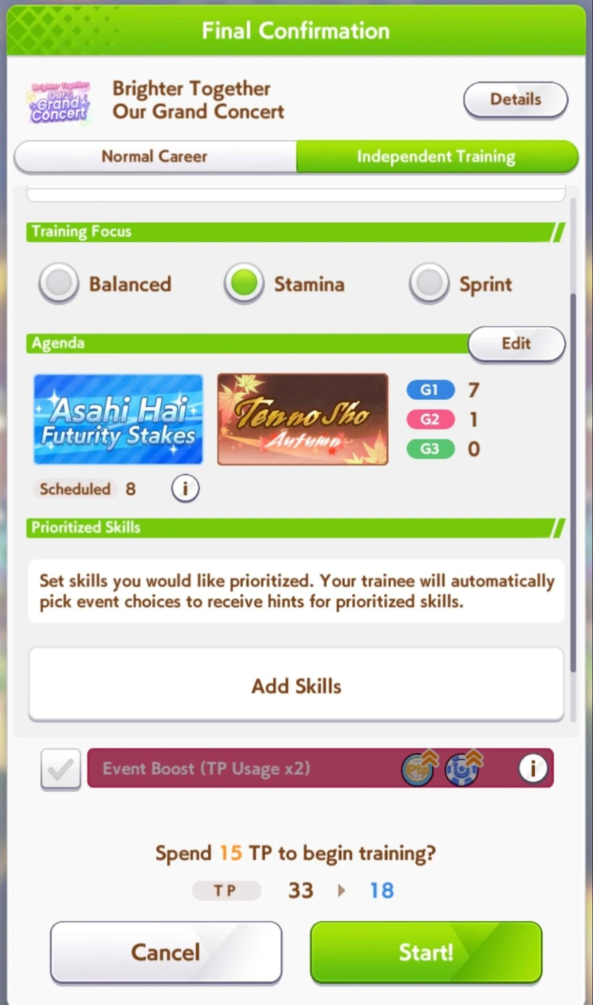 Confirm your Training Focus, Agenda, and Prioritized Skills, then spend TP to start the run.